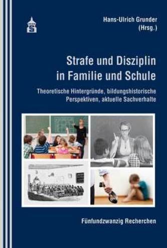Strafe und Sisziplin in Familie und Schule