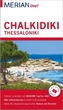 MERIAN live! Reiseführer Chalkidiki, Thessaloniki