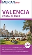 MERIAN live! Reiseführer Valencia und die Costa Blanca
