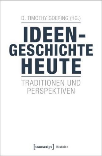 Ideengeschichte heute