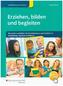 Die sechs Lernfelder für Erzieherinnen und Erzieher in Ausbildung, Studium und Beruf: Schülerband
