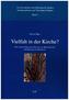 Vielfalt in der Kirche?