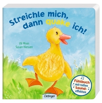 Streichle mich, dann quake ich!