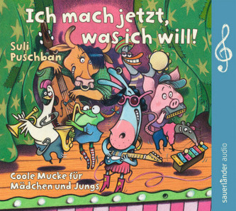 Ich mach jetzt, was ich will!, 1 Audio-CD