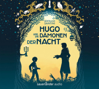 Hugo und die Dämonen der Nacht, 3 Audio-CD