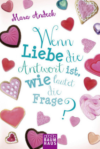 Wenn Liebe die Antwort ist, wie lautet die Frage?