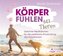 Körperfühlen bei Tieren, 1 Audio-CD