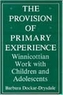 The Provision of Primary Experience