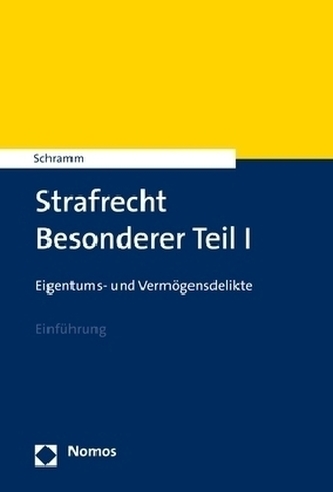 Strafrecht Besonderer Teil I