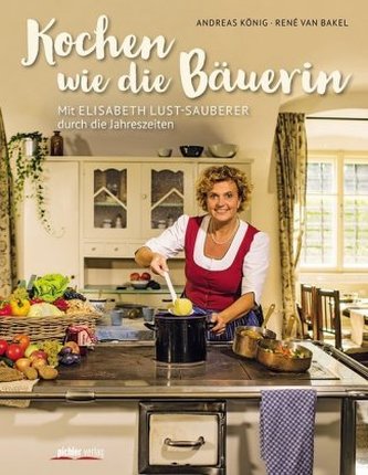Kochen wie die Bäuerin