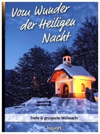 Vom Wunder der Heiligen Nacht