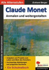 Claude Monet ... Anmalen und weitergestalten