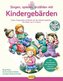 Singen, spielen, erzählen mit Kindergebärden, m. Audio-CD