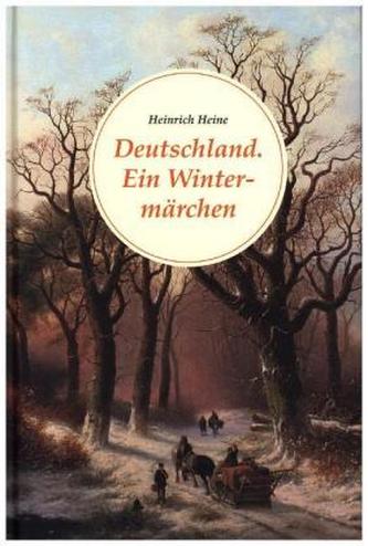 Deutschland. Ein Wintermärchen