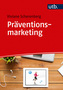 Präventionsmarketing