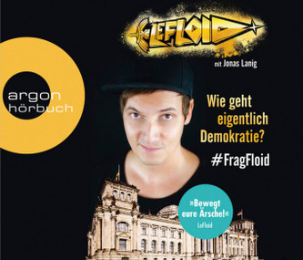 Wie geht eigentlich Demokratie - FragFloid, 3 Audio-CDs