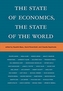 The State of Economics, the State of the World