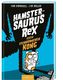 Hamstersaurus Rex gegen Eichhörnchen Kong
