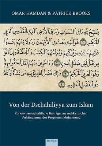 Von der Dschahiliyya zum Islam