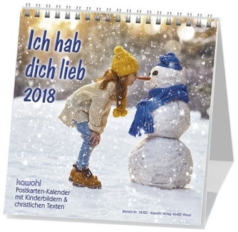 Ich hab dich lieb - Kinder, Postkartenkalender 2018