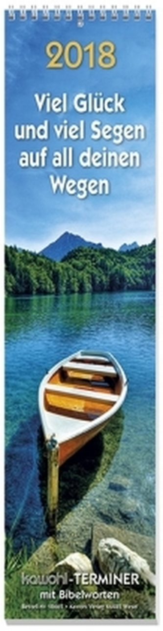 Viel Glück und viel Segen, Streifenkalender 2018