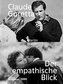 Claude Goretta - der empathische Blick