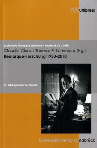 Remarque-Forschung 1930-2010