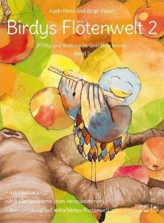 Birdys Flötenwelt. Bd.2, 1 Audio-CD Birdys Flötenwelt. Bd.2, 1 Audio-CD