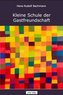 Kleine Schule der Gastfreundschaft