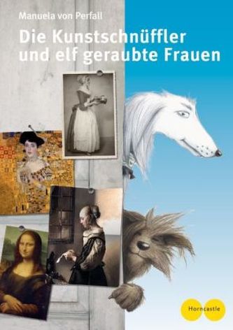 Die Kunstschnüffler und 11 geraubte Frauen