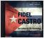 Fidel Castro, 1 Audio-CD