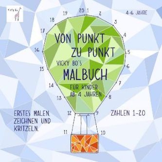 Von Punkt zu Punkt. Vicky Bo's Malbuch für Kinder