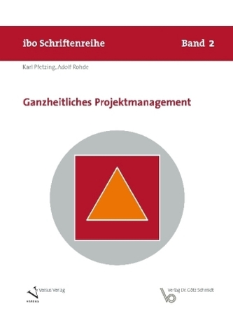 Ganzheitliches Projektmanagement