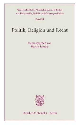 Politik, Religion und Recht