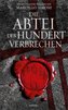 Die Abtei der hundert Verbrechen