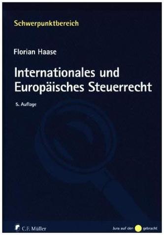 Internationales und Europäisches Steuerrecht