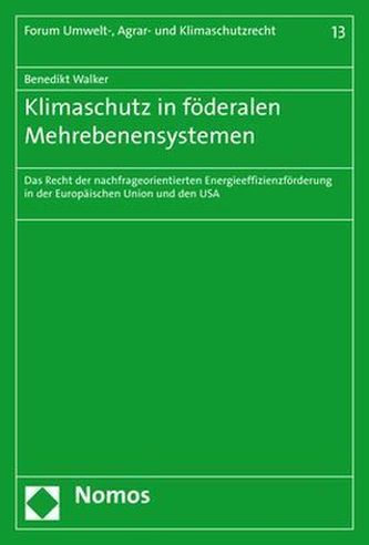 Klimaschutz in föderalen Mehrebenensystemen