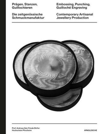 Prägen, Stanzen, Guillochieren / Embossing, Punching, Guilloché Engraving