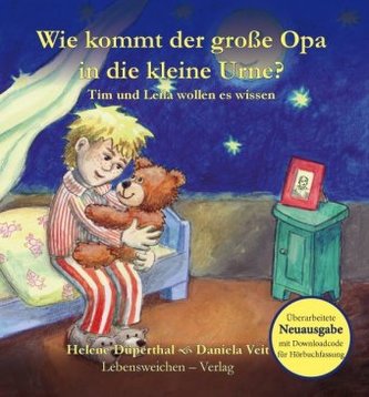 Wie kommt der große Opa in die kleine Urne?