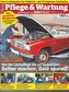 Auto Classic Special: Pflege & Wartung