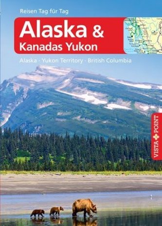 Vista Point Reisen Tag für Tag Reiseführer Alaska