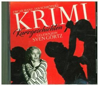 Krimikurzgeschichten, 1 Audio-CD