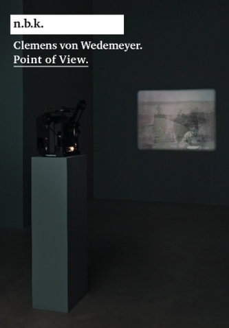 Clemens von Wedemeyer. Point of View