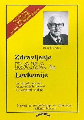 Zdravljenje Raka in Levkemije