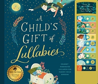 CHILDS GIFT OF LULLABIES