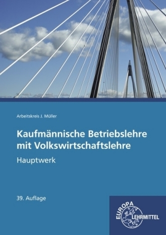 Kaufmännische Betriebslehre mit Volkswirtschaftslehre, m. 1 Buch, m. 1 CD-ROM