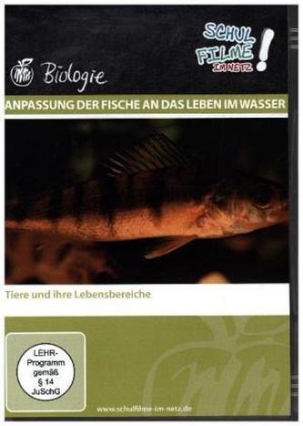 Anpassung der Fische an das Leben im Wasser, 1 DVD