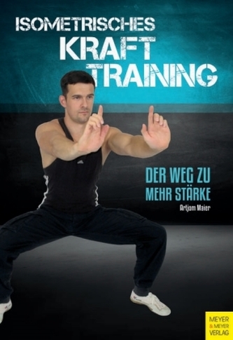 Isometrisches Krafttraining