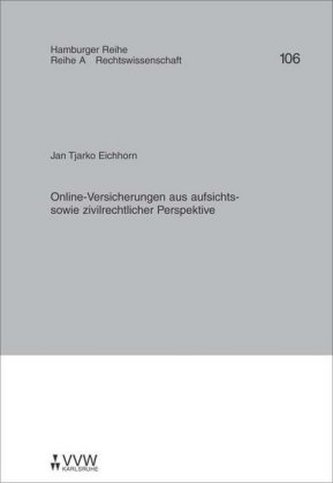 Online-Versicherungen aus aufsichts- sowie zivilrechtlicher Perspektive