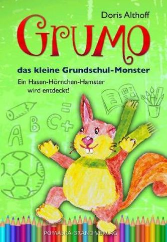 Grumo, das kleine Grundschulmonster